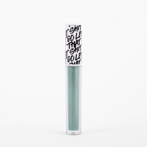 LET THAT SHIT GO - Shimmer Gloss